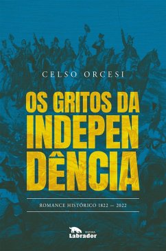 Cover Os gritos da Independência (eBook, ePUB)