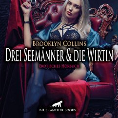 Drei Seemänner und die Wirtin / Erotik Audio Story / Erotisches Hörbuch (MP3-Download) - Collins, Brooklyn