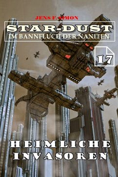 Heimliche Invasoren (STAR-DUST 17) (eBook, ePUB) - Simon, Jens F.