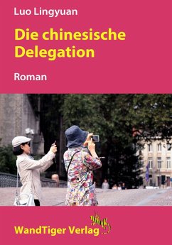 Cover Die chinesische Delegation (eBook, ePUB)
