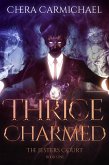 Thrice Charmed (The Jesters Court, #1) (eBook, ePUB)