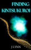 Finding Kintsukuroi (eBook, ePUB)