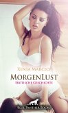 MorgenLust   Erotische Geschichte (eBook, ePUB)