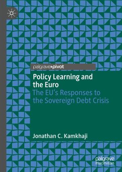 Policy Learning and the Euro (eBook, PDF) - Kamkhaji, Jonathan C.