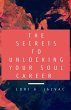 The Secrets to Unlocking Your Soul... - Bild 1