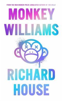 Monkey Williams (eBook, ePUB) - House, Richard