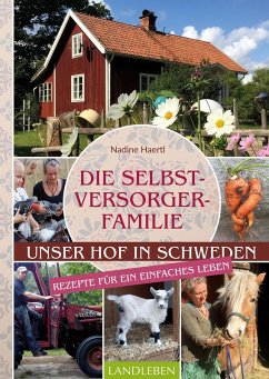 Die Selbstversorgerfamilie (eBook, ePUB) - Haertl, Nadine