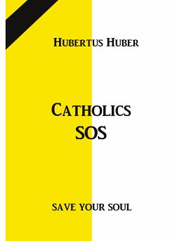 Catholics SOS (eBook, ePUB)