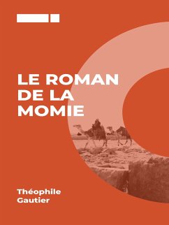 Le Roman de la Momie (eBook, ePUB)