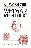 A Jewish Girl in the Weimar Republic (eBook, ePUB)