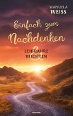 Einfach zum Nachdenken - Lehrjahre & Beichten (eBook, ePUB)