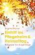 Eintritt ins Pflegeheim & Heimalltag... - Bild 1