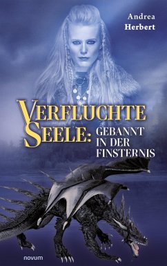 Verfluchte Seele: Gebannt in der Finsternis (eBook, ePUB) - Herbert, Andrea