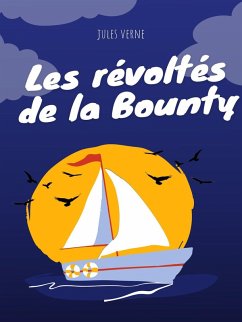 Les révoltés de la Bounty (eBook, ePUB)
