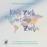 Kein Ziel ist das Ziel (MP3-Download) - Bild 1