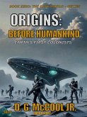 Origins: Before Humankind (The Dark World) (eBook, ePUB)