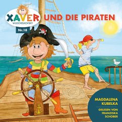 Cover Xaver Wuschelkovsky und die Piraten (MP3-Download)