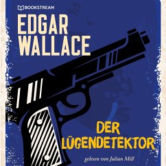 Der Lügendetektor (MP3-Download) - Wallace, Edgar