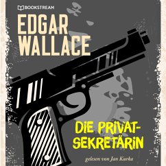 Die Privatsekretärin (MP3-Download) - Wallace, Edgar