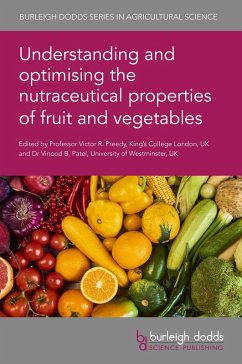 Understanding and optimising the nutraceutical properties of fruit and vegetables (eBook, ePUB)