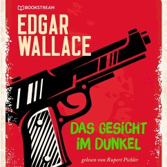 Das Gesicht im Dunkel (MP3-Download) - Wallace, Edgar