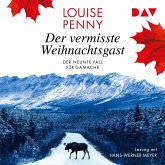 Der vermisste Weihnachtsgast / Armand Gamache Bd.9 (MP3-Download)