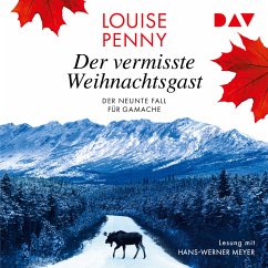 Der vermisste Weihnachtsgast / Armand Gamache Bd.9 (MP3-Download) - Penny, Louise
