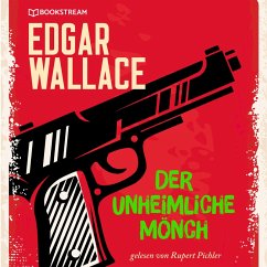 Der unheimliche Mönch (MP3-Download) - Wallace, Edgar