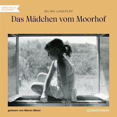 Das Mädchen vom Moorhof (MP3-Download) - Lagerlöf, Selma