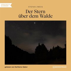 Der Stern über dem Walde (MP3-Download) - Zweig, Stefan