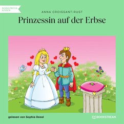 Prinzessin auf der Erbse (MP3-Download) - Croissant-Rust, Anna