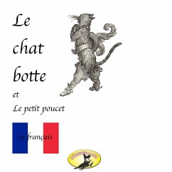 Märchen auf Französisch, Le chat botté / Le petit poucet (MP3-Download) - Perrault, Charles