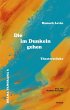 Die im Dunkeln gehen (eBook, PDF) - Bild 1