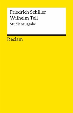 Wilhelm Tell. Schauspiel. Studienausgabe (eBook, ePUB) - Schiller, Friedrich
