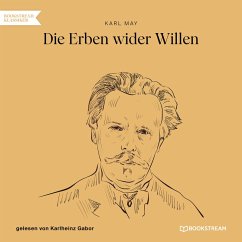 Die Erben wider Willen (MP3-Download) - May, Karl