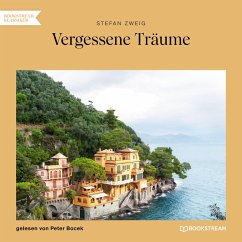 Vergessene Träume (MP3-Download) - Zweig, Stefan