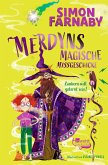 Merdyns magische Missgeschicke: Zaubern will gelernt sein! / Merdyn Bd.1 (Mängelexemplar)