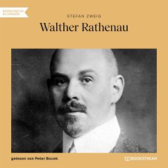 Walther Rathenau (MP3-Download) - Zweig, Stefan