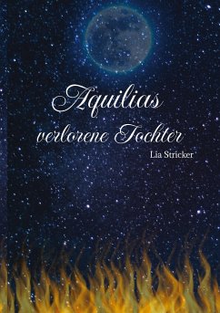 Aquilias verlorene Tochter - Stricker, Lia