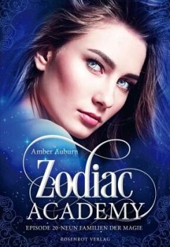Zodiac Academy, Episode 20 - Neun Familien der Magie - Auburn, Amber