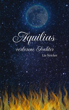 Aquilias verlorene Tochter - Stricker, Lia