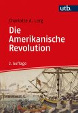 Die Amerikanische Revolution (eBook, ePUB)