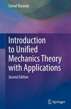 Introduction to Unified Mechanics Theory with Applications - Basaran, Cemal
