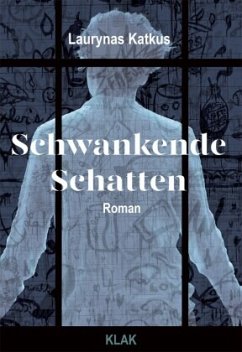 Schwankende Schatten - Katkus, Laurynas