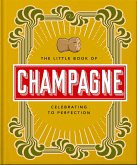 The Little Book of Champagne (eBook, ePUB)