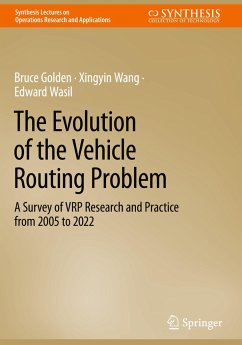 The Evolution of the Vehicle Routing Problem - Golden, Bruce;Wang, Xingyin;Wasil, Edward