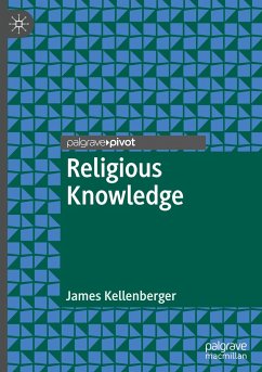 Religious Knowledge - Kellenberger, James