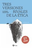 Tres versiones rivales de la ética (eBook, ePUB)