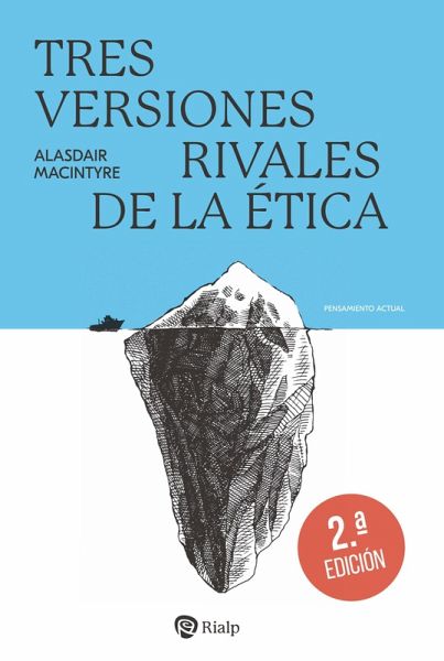Tres versiones rivales de la ética (eBook, ePUB) Tres versiones rivales de la ética (eBook, ePUB)