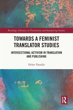 Cover Towards a Feminist Translator Studies (eBook, ePUB)